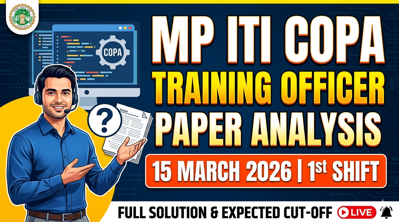 MP ITI COPA Training Officer’s Paper 15 March 2026 1st Shift